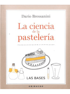 Ciencia De La Pasteleria, La