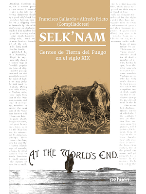 Selknam Gentes De Tierra Del Fuego En El Siglo Xix