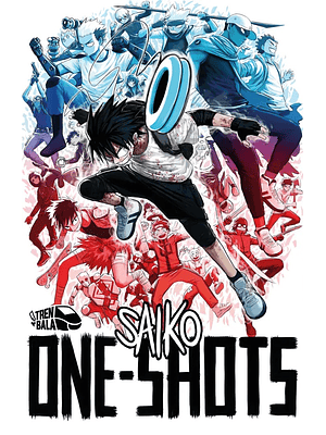 Saiko One Shots