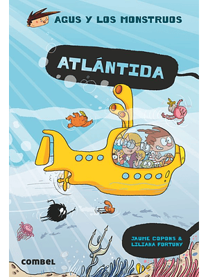 Agus Y Los Monstruos 20 Atlantida