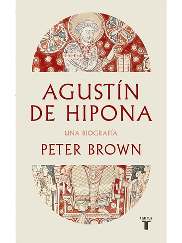 Agustin De Hipona Una Biografia 1