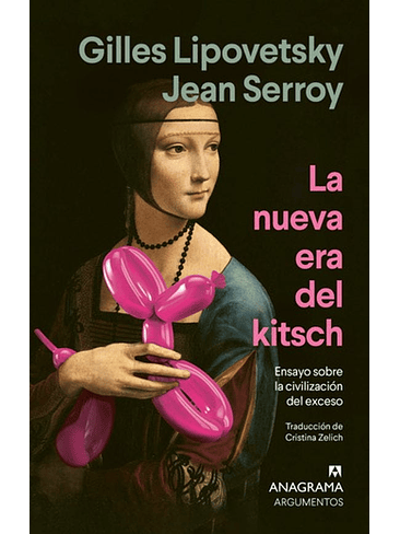 Nueva Era Del Kitsch, La 1