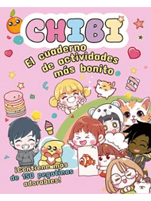 Chibi El Cuaderno De Actividades Mas Bonito