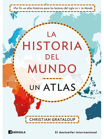 Historia Del Mundo Un Atlas, La 1