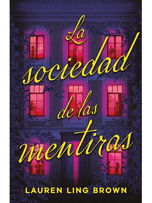 Sociedad De Las Mentiras, La