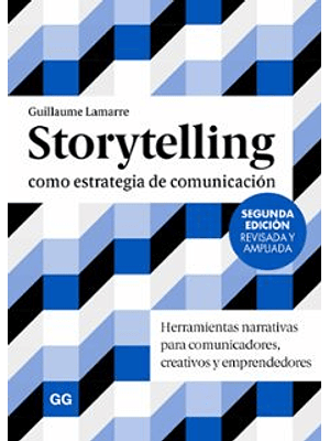 Storytelling Como Estrategia De Comunicacion 