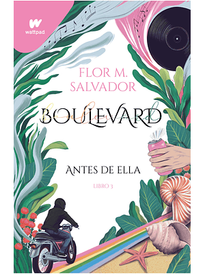 Boulevard 3 Antes De Ella