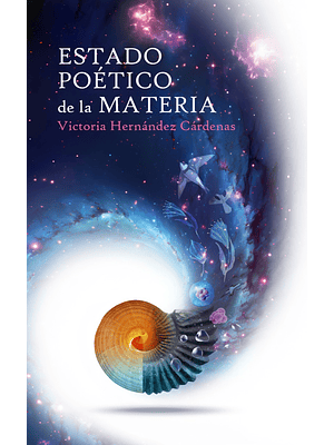 Estado Poetico De La Materia