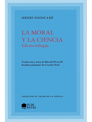Moral Y La Ciencia, La