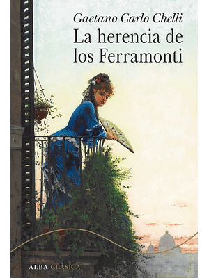 Herencia De Los Ferramonti, La