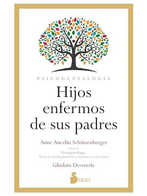 Hijos Enfermos De Sus Padres