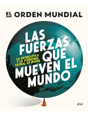Fuerzas Que Mueven El Mundo, Las