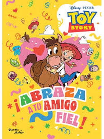 Toy Story Abraza A Tu Amigo Fiel 1