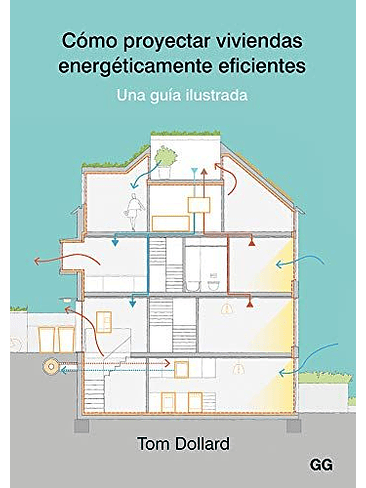 Como Proyectar Viviendas Energeticamente Eficientes 1