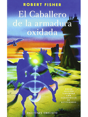 Caballero De La Armadura Oxidada, El