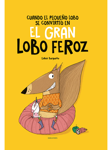 Cuando El Pequeño Lobo Se Convirtio En El Gran Lobo Feroz 1