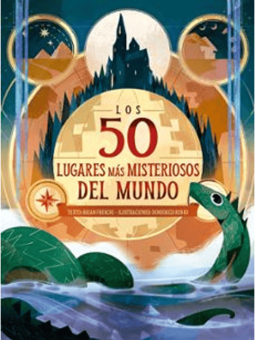 50 Lugares Mas Misteriosos Del Mundo, Los 1
