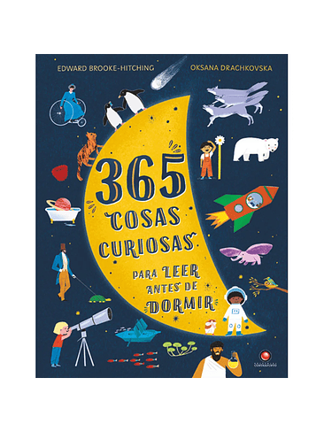 365 Cosas Curiosas Para Leer Antes De Dormir 1