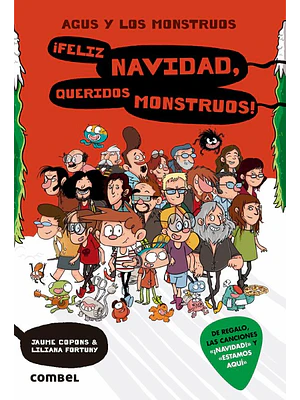 Agus Y Los Monstruos 9 Feliz Navidad Queridos Monstruos