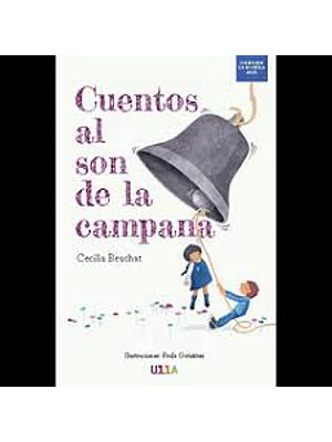 Cuentos Al Son De La Campana 