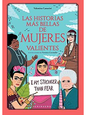 Historias Mas Bellas De Mujeres Valientes, Las