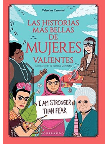 Historias Mas Bellas De Mujeres Valientes, Las 1