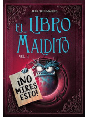 Libro Maldito 3 No Mires Esto, El 1