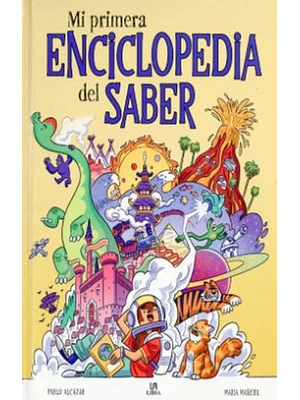 Mi Primera Enciclopedia Del Saber