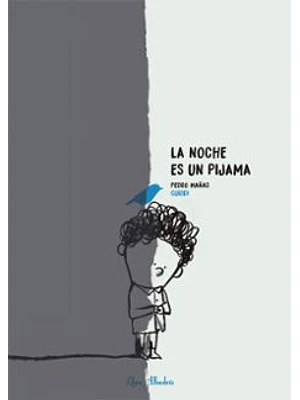 Noche Es Un Pijama, La