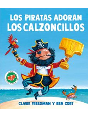 Piratas Adoran Los Calzoncillos, Los
