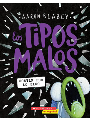 Tipos Malos 13 En Cortar Por Lo Sano, Los