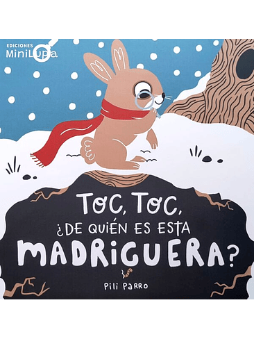 Toc, Toc ¿De Quien Es Esta Madriguera? (Bb) 1