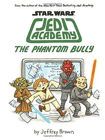 Star Wars Jedi Academy 3 The Phantom Bully 1