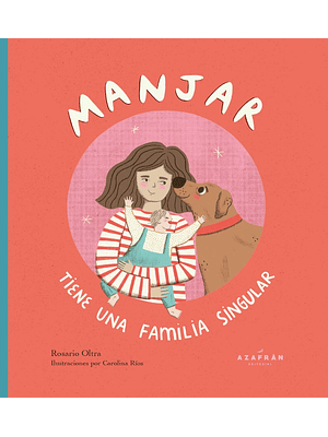 Manjar Tiene Una Familia Singular