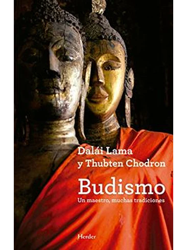 Budismo: Un Maestro, Muchas Tradiciones 1