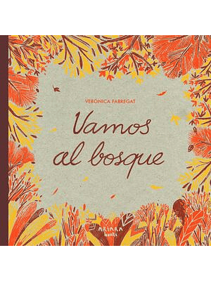 Vamos Al Bosque