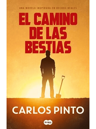 Camino De Las Bestias, El 1
