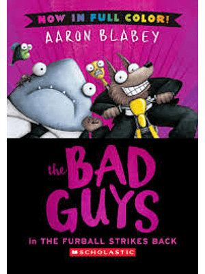 The Bad Guys 3 Td In The Furball Strikes Back (Color Edition)