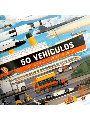 50 Vehiculos Que Cambiarion El Mundo 1