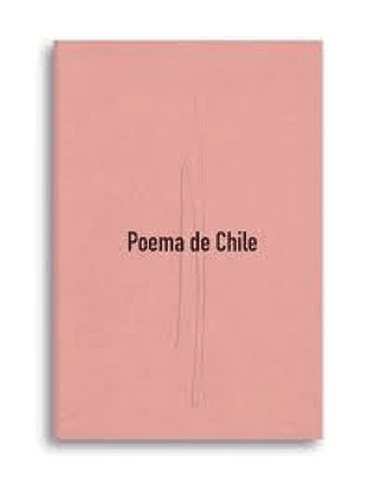 Poema De Chile 1