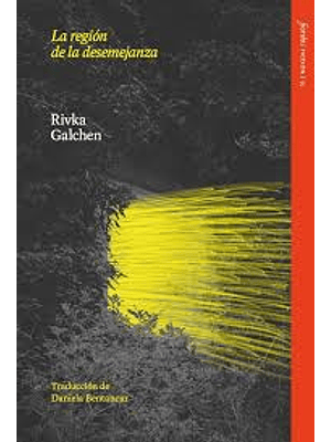Region De La Desemejanza, La