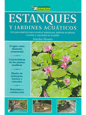 Estanques Y Jardines Acuaticos