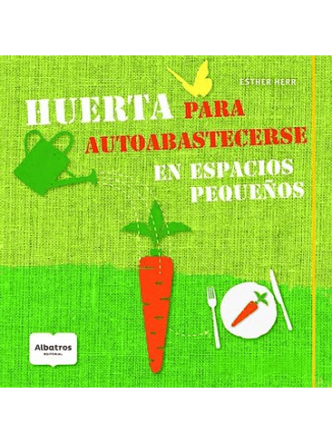 Huerta Para Autoabastecerse 1