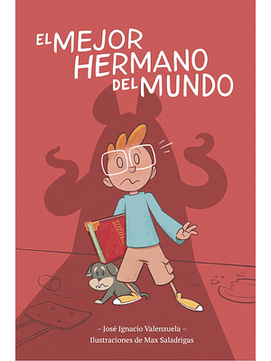 Mejor Hermano Del Mundo, El