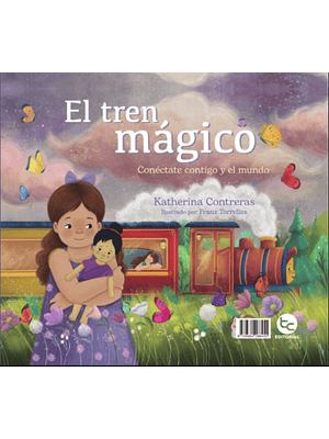 Tren Magico (Libro Reversible), El