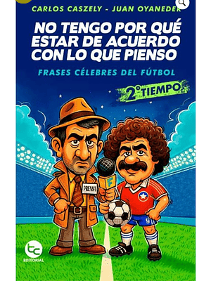 No Tengo Por Que Estar De Acuerdo Con Lo Que Pienso