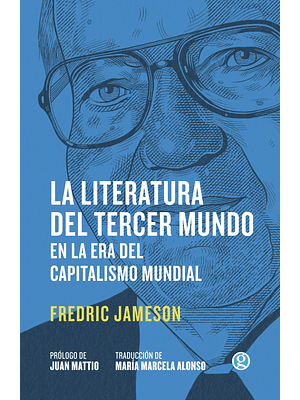 Literatura Del Tercer Mundo En La Era Del Capitalismo Mundial, La