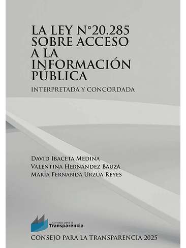 La Ley N 20285 Sobre El Acceso A La Informacion Publica 1