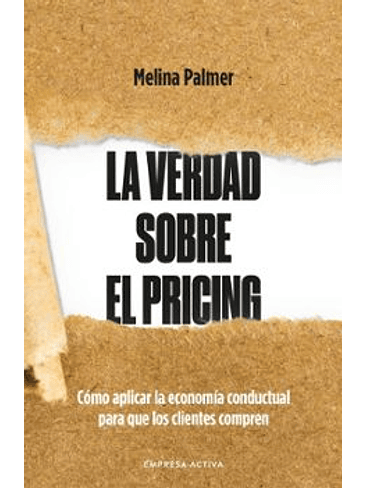 Verdad Sobre El Pricing, La 1