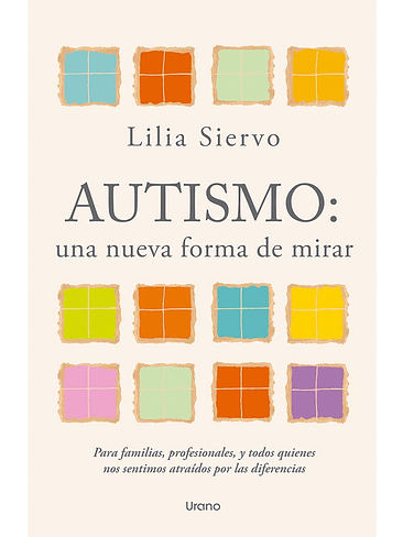 Autismo Una Nueva Forma De Mirar 1